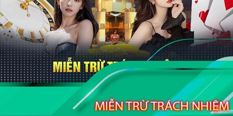 miễn trừ trách nhiệm