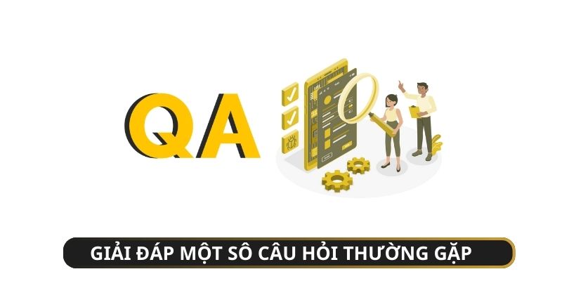 Hỏi đáp những thắc mắc của người chơi