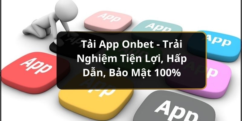 tải app Onbet